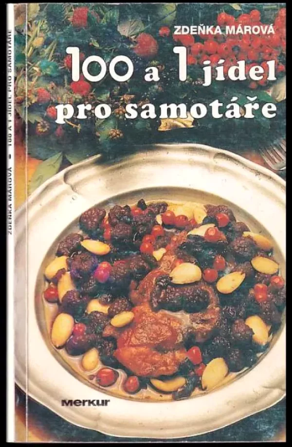 100 a 1 jídel pro samotáře