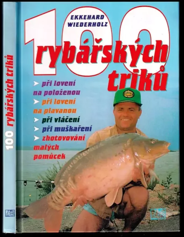100 rybářských triků