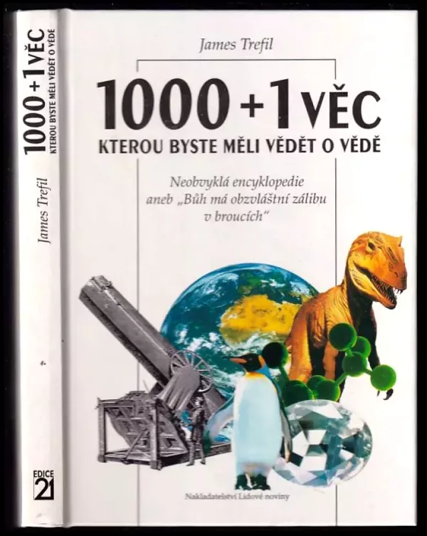 1000 + 1 věc, kterou byste měli vědět o vědě