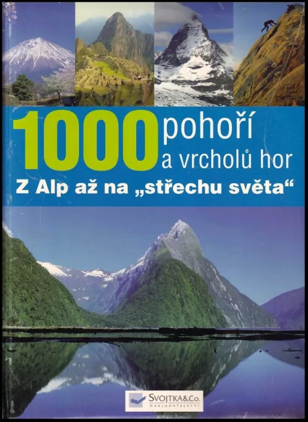 1000 pohoří a vrcholů hor