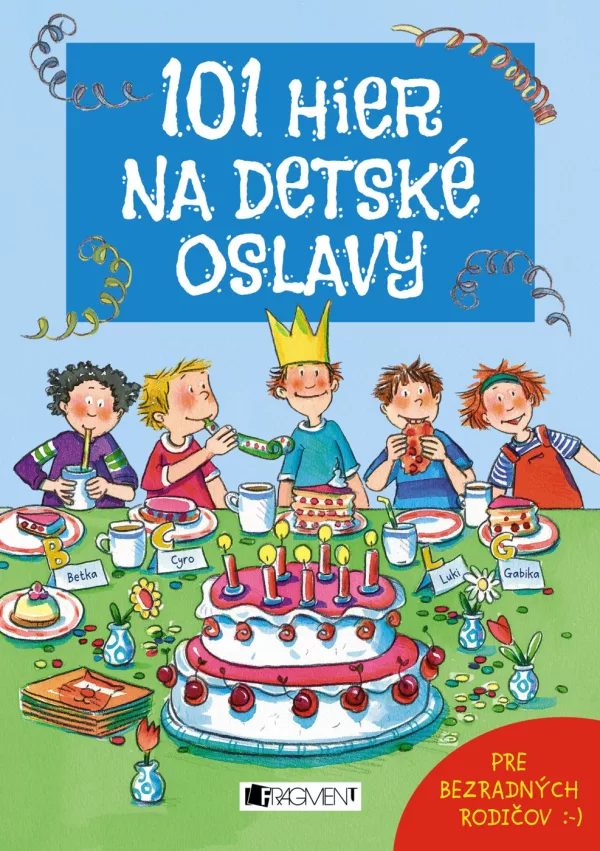 101 hier na detské oslavy