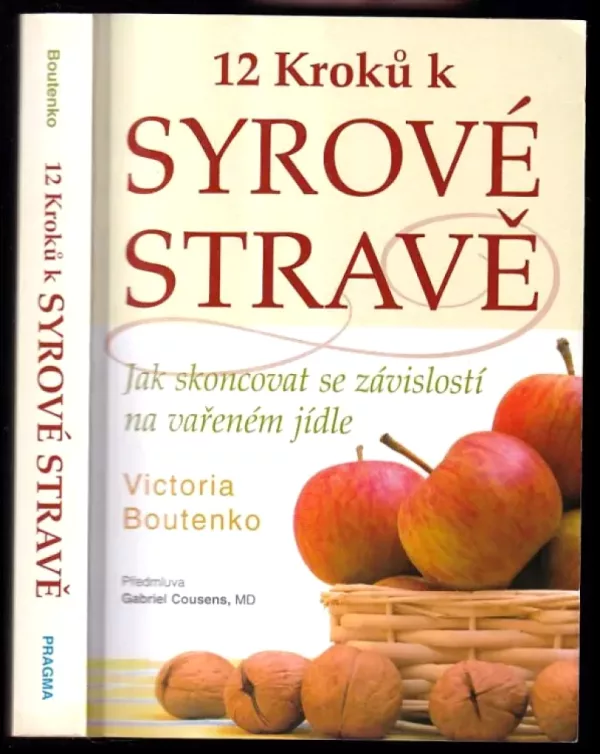 12 kroků k syrové stravě