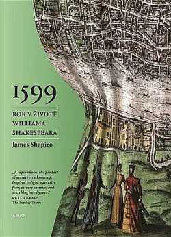 1599: Rok v životě Williama Shakespeara