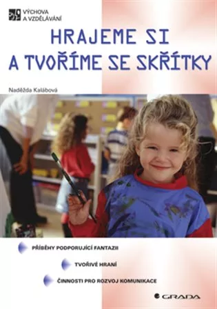 Hrajeme si a tvoříme se skřítky