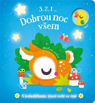 3,2,1 ... Dobrou noc všem - Mláďata zvířat