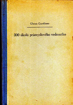 300 úkolů průmyslového vedoucího