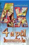 4x Čtyři a půl kamaráda (komplet)