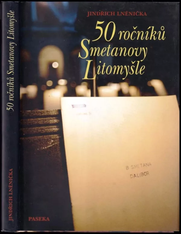 50 ročníků Smetanovy Litomyšle