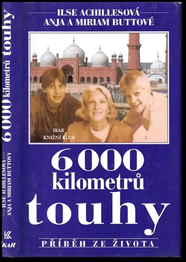 6000 kilometrů touhy