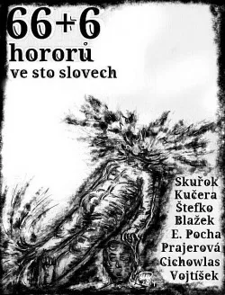 66+6 hororů ve sto slovech