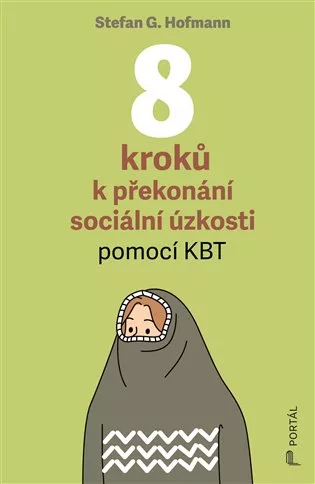 8 kroků k překonání sociální úzkosti