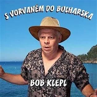 S vorvaněm do Bulharska