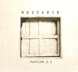 Pavilon č. 2, Mezzanin