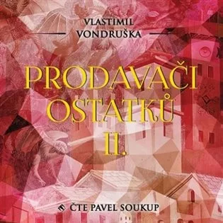 Prodavači ostatků II.