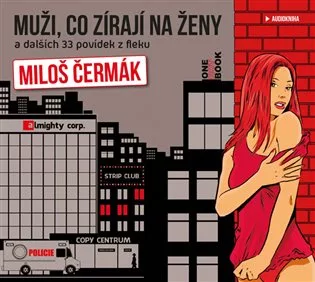 Muži, co zírají na ženy a dalších 33 povídek z fleku