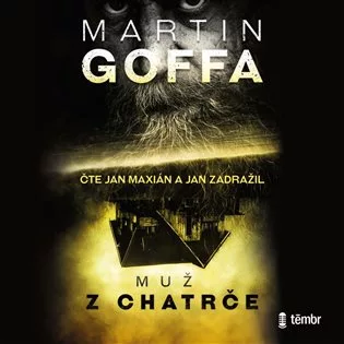 Muž z chatrče