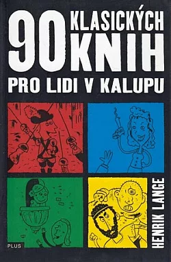 90 klasických knih pro lidi v kalupu