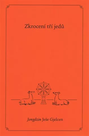 Zkrocení tří jedů