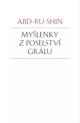 Myšlenky z Poselství Grálu