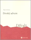 Divoký advent