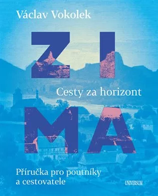 Zima - Cesty za horizont