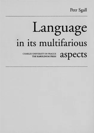 Language in its multifarious aspects