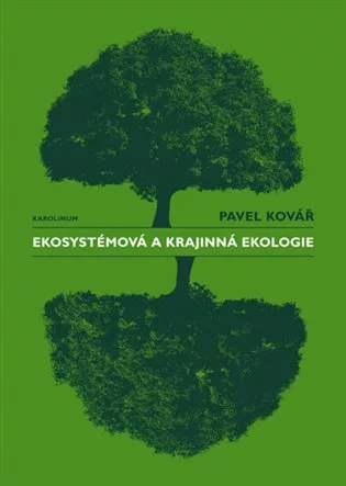 Ekosystémová a krajinná ekologie
