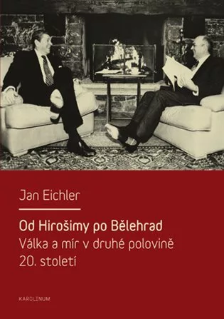 Od Hirošimy po Bělehrad