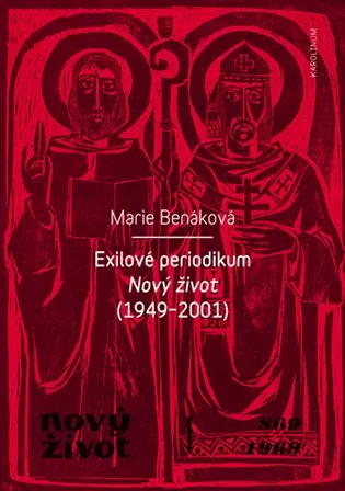 Exilové periodikum Nový život (1949-2001)