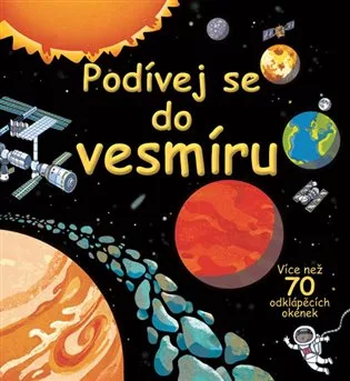 Podívej se do vesmíru - více než 70 odklápěcích okének