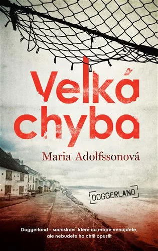 Velká chyba - Doggerland 1.
