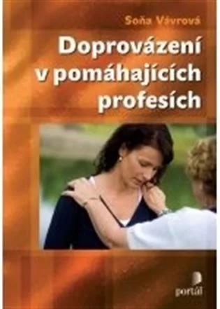 Doprovázení v pomáhajících profesích
