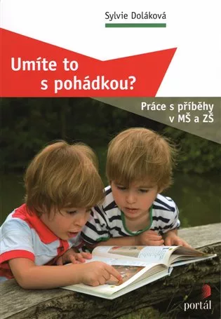 Umíte to s pohádkou?