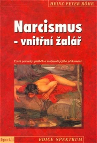 Narcismus - vnitřní žalář