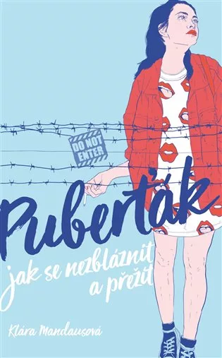 Puberťák. Jak se nezbláznit a přežít
