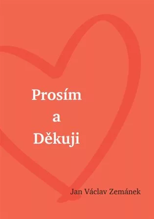 Prosím a Děkuji