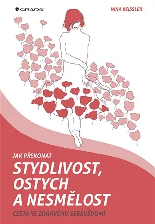 Jak překonat stydlivost, ostych a nesmělost