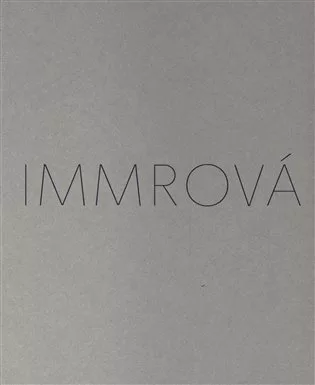 Monika Immrová: Tříbení