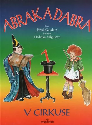 Abrak a Dabra v cirkuse