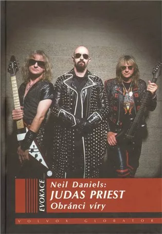 Judas Priest - Obránci víry