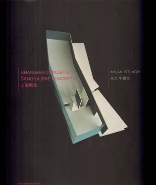Šanghajské koncepty/Shanghai Concepts