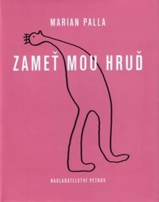 Zameť mou hruď