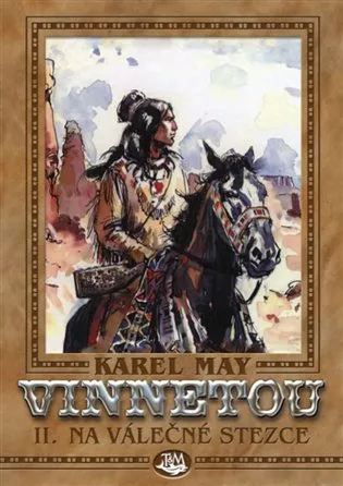 Vinnetou II. -  Na válečné stezce