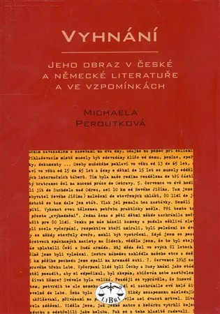 Vyhnání - jeho obraz v české a německé literatuře