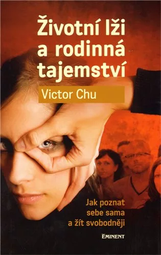 Životní lži a rodinná tajemství
