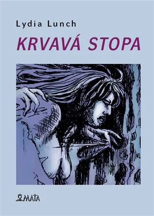 Krvavá stopa