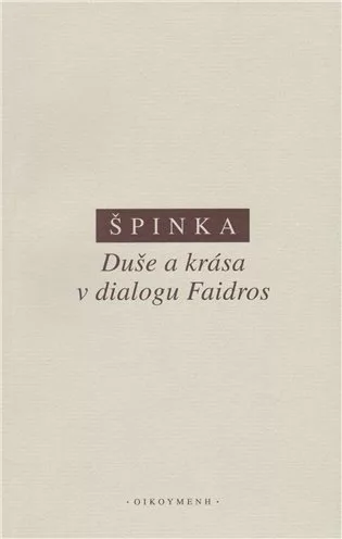 Duše a krása v dialogu Faidros