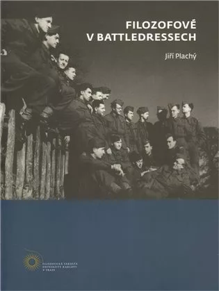 Filozofové v battledresech