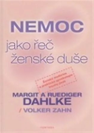 Nemoc jako řeč ženské duše