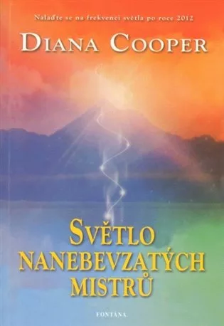 Světlo nanebevzatých mistrů